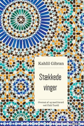 Stækkede vinger af Kahlil Gibran