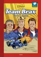 Team Brax - Racer i brand af Per Østergaard
