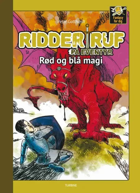 Ridder Ruf på eventyr - Rød og blå magi af Peter Gotthardt