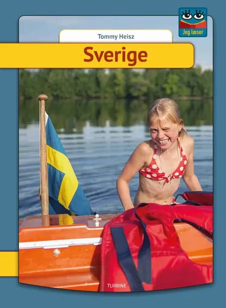 Sverige af Tommy Heisz