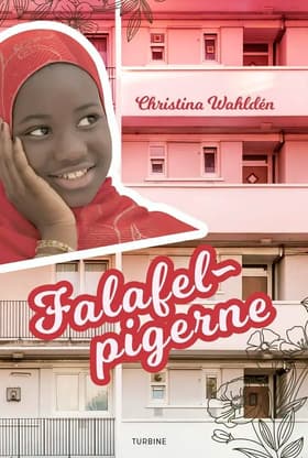 Falafelpigerne af Christina Wahldén