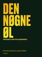 Den nøgne øl af Christian Andersen og Jens Eiken