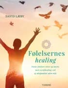 Følelsernes healing af David Læby