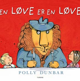 En løve er en løve af Polly Dunbar