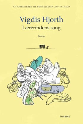 Lærerindens sang af Vigdis Hjorth