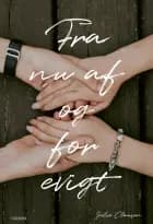 Fra nu af og for evigt af Julie Clausen