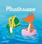 Plastiksuppe
