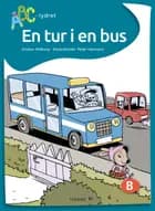En tur i en bus af Kirsten Ahlburg