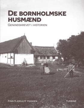 De bornholmske husmænd af Finn Kjerulff Hansen
