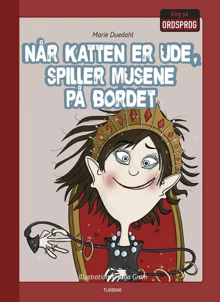 Når katten er ude, spiller musene på bordet af Marie Duedahl