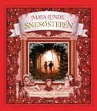 Snesøsteren af Maja Lunde