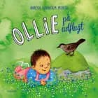 Ollie på udflugt af Annika Lundholm Moberg
