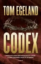 Codex af Tom Egeland