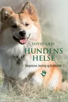 Hundens helse af David Læby