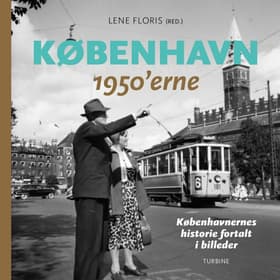 København - 1950'erne af Lene Floris (red)