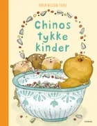 Chinos tykke kinder af Maria Nilsson Thore