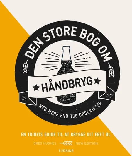 Den store bog om håndbryg af Greg Hughes