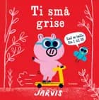 Ti små grise