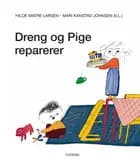 Dreng og Pige reparerer af Hilde Matre Larsen
