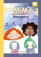 Mims musical af Kirsten Sonne Harild