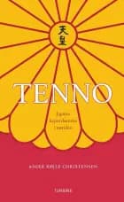 Tenno af Asger Røjle Christensen