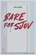 Bare for sjov 