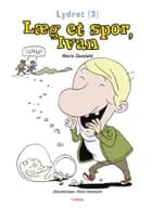 Læg et spor, Ivan af Marie Duedahl