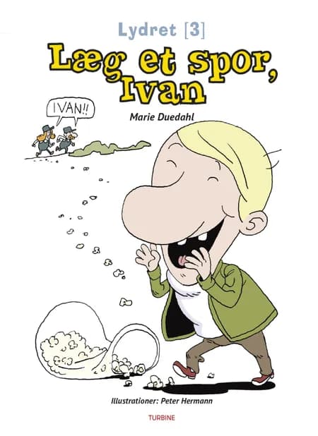 Læg et spor, Ivan af Marie Duedahl