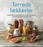 Tørrede lækkerier af Michelle Keogh