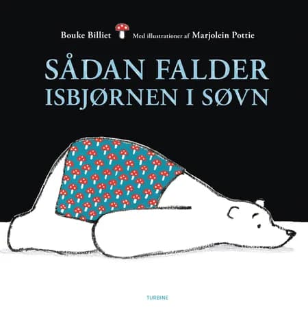 Sådan falder isbjørnen i søvn af Bouke Billiet