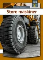 Store maskiner af Per Østergaard