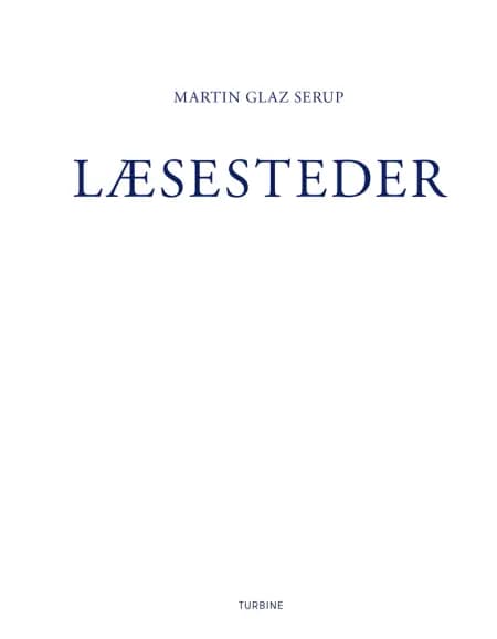 Læsesteder af Martin Glaz Serup