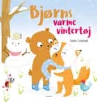 Bjørns varme vintertøj af Sam Loman