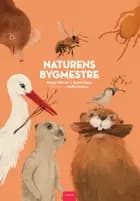 Naturens bygmestre af Reina Ollivier og Karel Claes