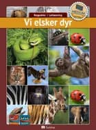 Vi elsker dyr (MEDIUM 20 bøger) af Bogpakke, fakta og letlæsning