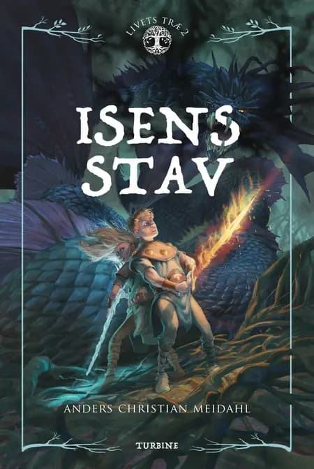 Isens Stav af Anders Christian Meidahl
