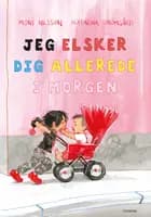 Jeg elsker dig allerede i morgen