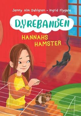 Dyrebanden: Hannahs hamster af Ingrid Flygare