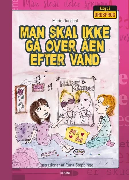 Man skal ikke gå over åen efter vand af Marie Duedahl