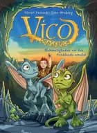Vico Dragebror - Hemmeligheden om den funklende amulet