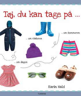 Tøj, du kan tage på af Karin Hald