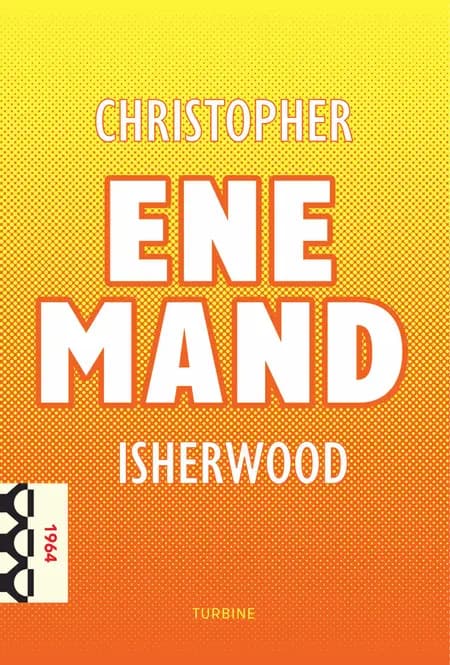 Ene mand af Christopher Isherwood