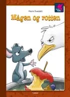 Mågen og rotten af Marie Duedahl