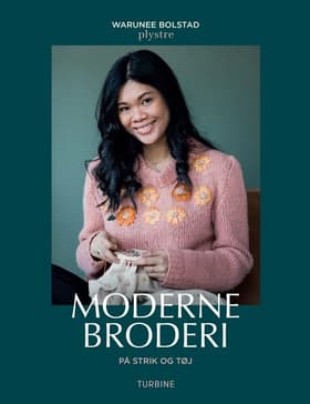 Moderne broderi på strik og tøj af Warunee Bolstad