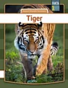 Tiger af Sigurd Toftdahl Terkelsen