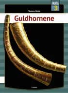 Guldhornene af Tommy Heisz