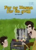 Far og Hasan får en grill af Marie Duedahl