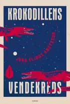 Krokodillens vendekreds af Jona Elings Knutsson