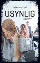 Usynlig af Marie Duedahl