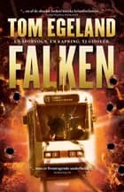 Falken af Tom Egeland